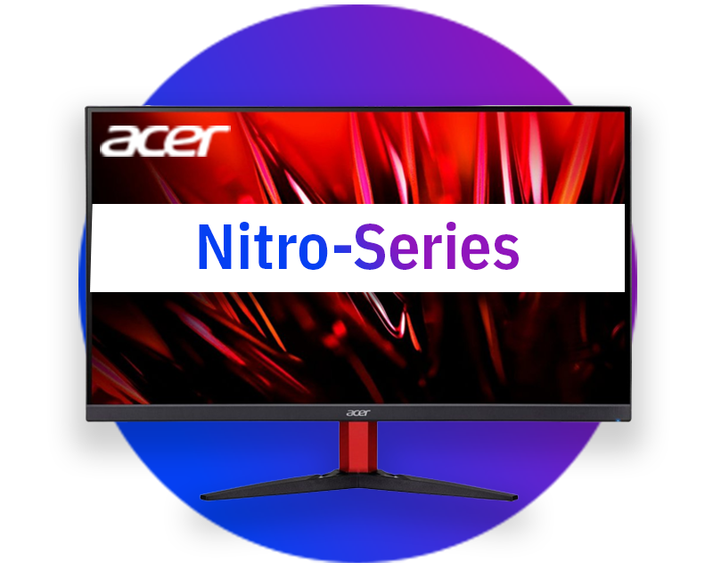 Gaming Monitors (Nitro-Series)